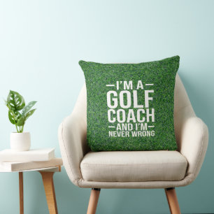 Golf Coach Funny saying on Green grass Throw Pillow