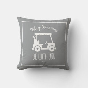 Golf Course Golfer Quote Cute Cart Custom Grey Throw Pillow