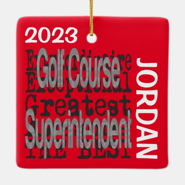 Golf Course Superintendent Extraordinaire CUSTOM Ceramic Ornament (Back)