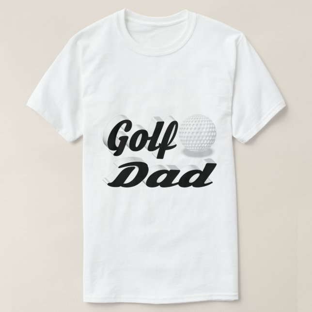 Golf Dad T-Shirt (Design Front)