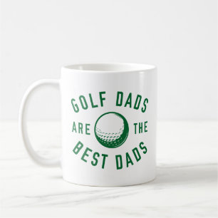 Golf Dads Are The Best Dads Coffee Mug