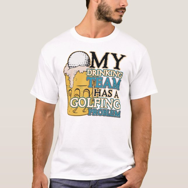 Golf Drinking Team T-Shirt (Front)