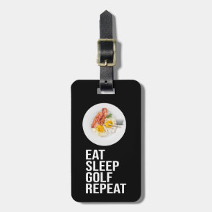 Golf Eat Sleep Golf Repeat Luggage Tag