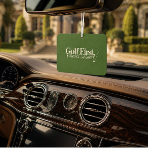 'Golf First, Chores Later' Funny Classic Green  Air Freshener