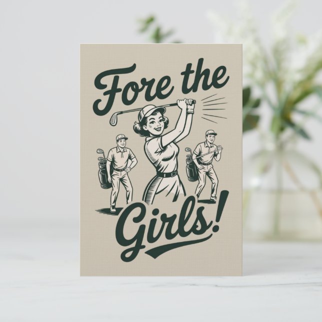 Golf Fore The Girls Cute Funny Golfing Ladies Invitation (Standing Front)