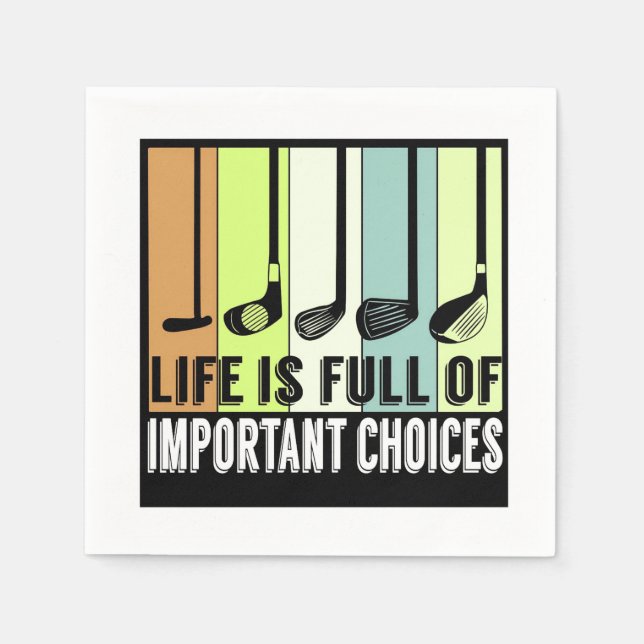 Golf Funny Life Choices Clubs Napkin (Front)