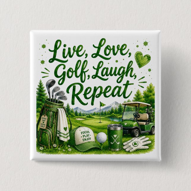 Golf Funny Quotes for golfer on the course 2 Inch Square Button (Front)