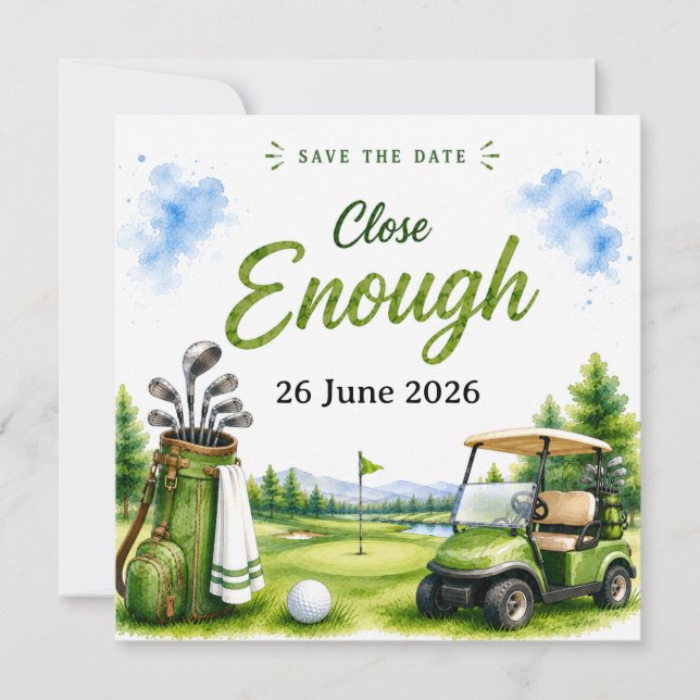 Golf Funny Quotes for golfer on the course Save The Date (Front)