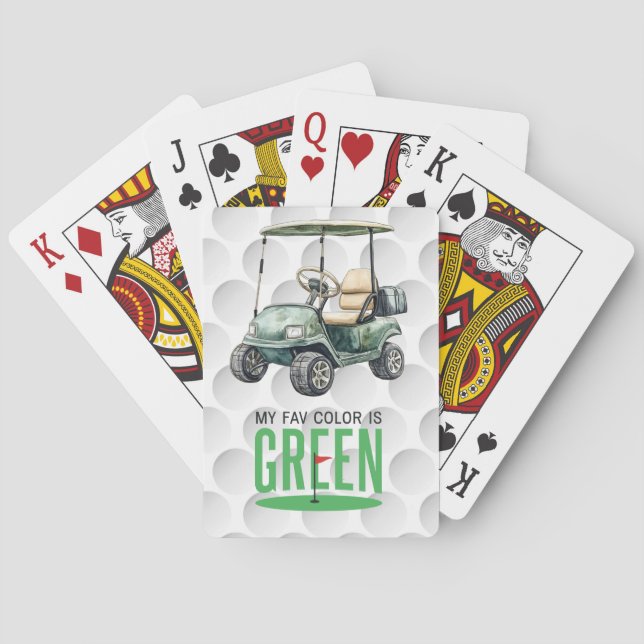 Golf Funny Saying Fav is green Playing Cards (Back)