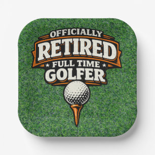 Golf Funny Saying Golfing Retirement Paper Plate