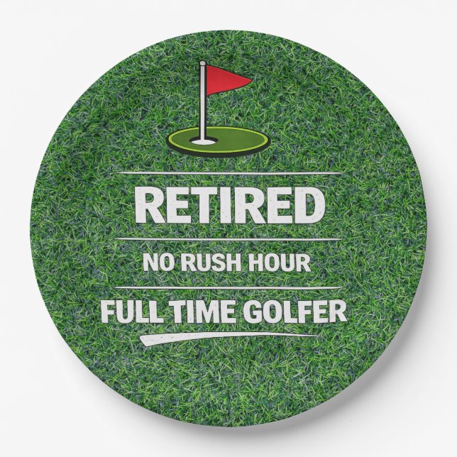 Golf Funny Saying Golfing  Retirement Paper Plate (Front)