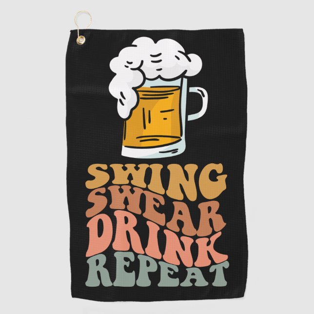 Golf Funny Saying Swing Swear Drink Repeat  Towel (Front)