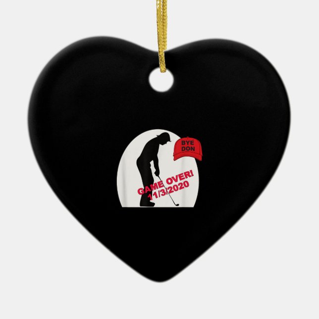 Golf Game is Over Funny Anti-Trump Ceramic Ornament (Front)