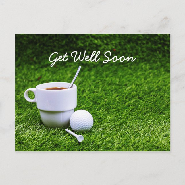 Golf get well soon with cup of tea and golf ball postcard (Front)