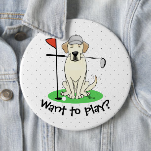 Golf Golfing Yellow Lab Labrador Retriever Dog 6 Inch Round Button