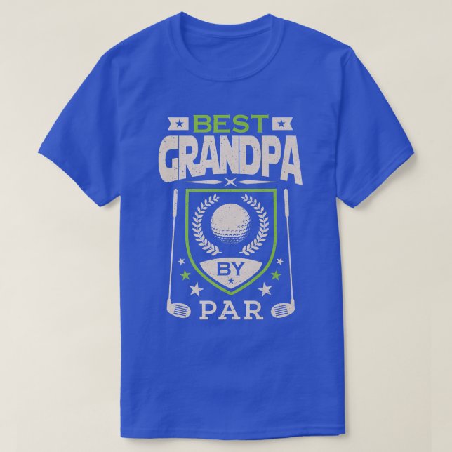Golf Grandpa  By Par Funny Grandfather Golfer Tee  (Design Front)