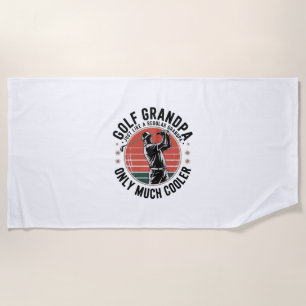 Golf Grandpa Just Like a Regular GrandpA (2) Beach Towel