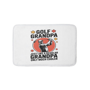 Golf Grandpa Just Like a Regular Grandpa Bath Mat