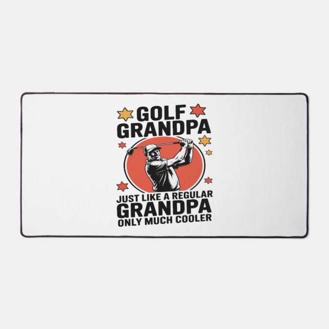 Golf Grandpa Just Like a Regular Grandpa Desk Mat (Front)