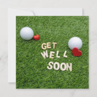 Golf Greeting Golfer Get Well Soon with ball Green