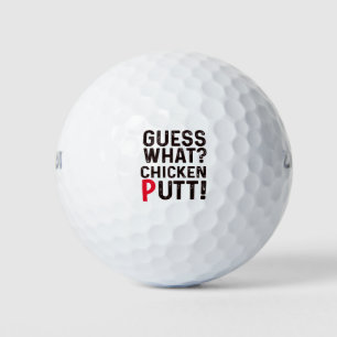 Golf Guess What Chicken Putt !! funny gifts golfer Golf Balls