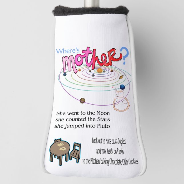 Golf Head Cover Where's Mother?  (Rotate 90)