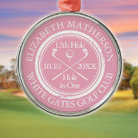 Golf Hole in One Classic Personalized Pink Metal Ornament<br><div class="desc">Personalize the name,  location hole number and date to create a great golf keepsake to celebrate that fantastic hole in one. Designed by Thisisnotme©</div>