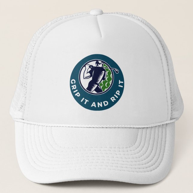 Golf Infusion "Grip It And Rip It!" Golfer Golf Trucker Hat (Front)