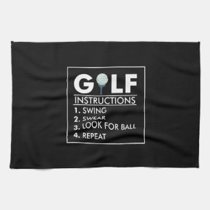 Golf Instructions Swing Swear Look Ball Repeat Kitchen Towel
