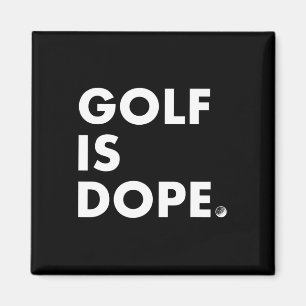 Golf Is Drug Cool Magnet