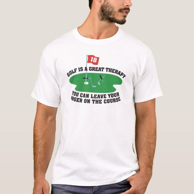 GOLF IS GREAT THERAPY T-Shirt (Front)