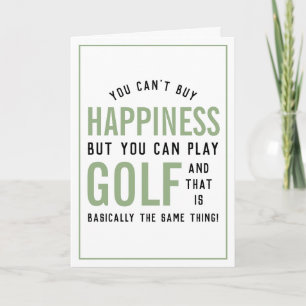 Golf is Happiness Funny Golf Lover Card