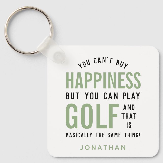 Golf is Happiness Funny Golf Lover Gift Keychain (Front)