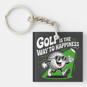 Golf is the way to happiness keychain