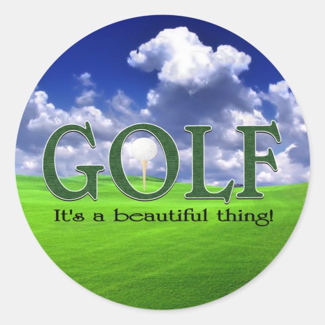 Golf Its a beautiful thing Classic Round Sticker (Front)