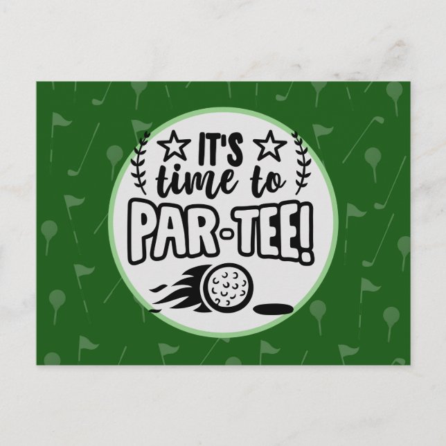 Golf it's time to par tee golfer party on green  postcard (Front)