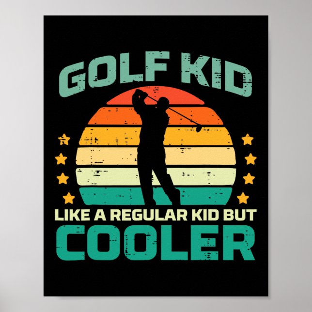 Golf Kid Like Regular Cooler Retro Golfer Dad Men  Poster (Front)