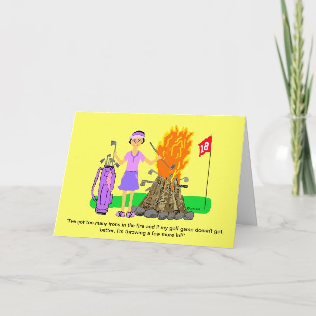 Golf Lady Greeting Card-"Irons in the Fire" Card (Front)
