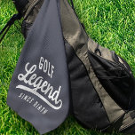 Golf Legend Since Birth Funny Modern Vintage Golf Towel<br><div class="desc">Design is composed of vintage style typography - Funny Humourous - Golf Legend Since Birth.</div>
