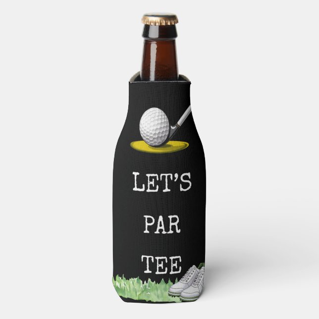 Golf Let’s Par tee  golf ball on tee and shoes Bottle Cooler (Bottle Front)