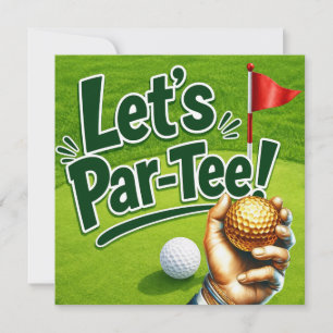 Golf Let’s Par-Tee Putting Green Party Invitation