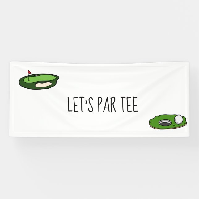 Golf Let’s Par tee with golf flag on green white  Banner (Horizontal)