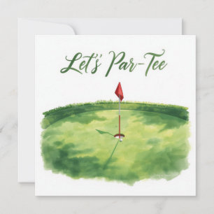 Golf Let’s Par tee with golf flag on green white  Invitation