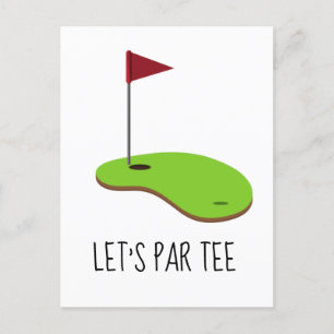 Golf Let’s Par tee with golf flag on green white  Postcard