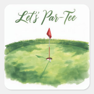 Golf Let’s Par tee with golf flag on green white  Square Sticker