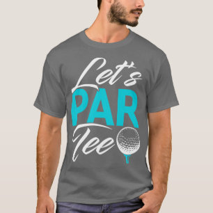 Golf   Lets Par Tee 