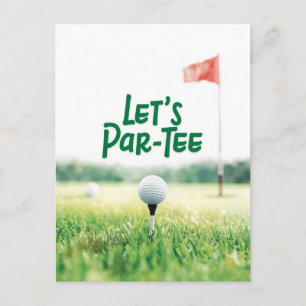 Golf Let's Par Tee for Golfer Postcard