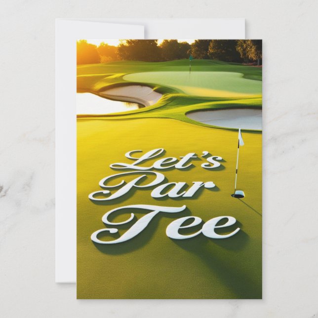 Golf Let's Par Tee text on Putting Green Invitation (Front)