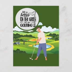 Golf life is better on Green golfer invitation  Postcard