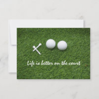 Golf  Life is better on the court  golf ball